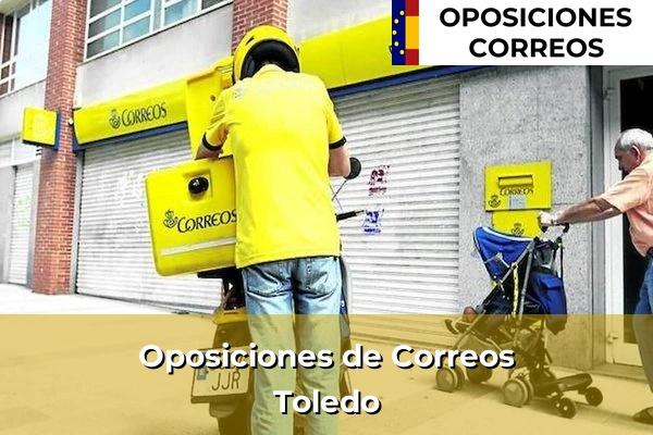 Oposiciones de Correos en Toledo